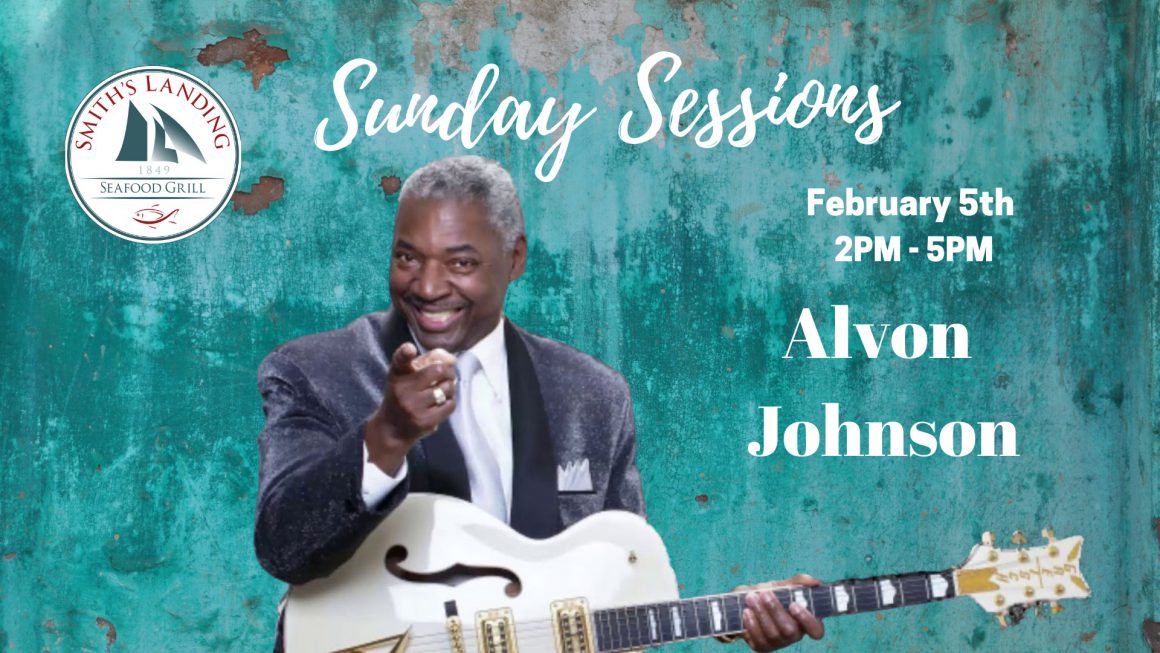 Sunday Sessions Featuring Alvon Johnson