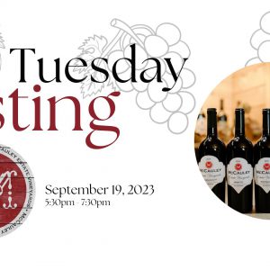 Tasting Tuesday featuring McCauley Estate Vineyards